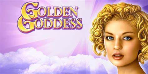  Discover the Golden Goddess Online Slot Machine: Your Ultimate Guide on 747live